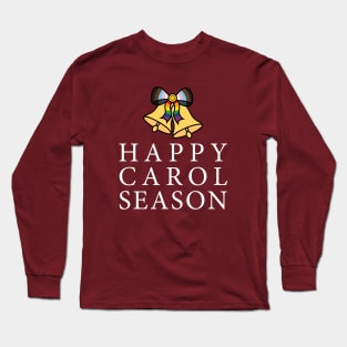 Happy Carol Season Pride Rainbow Jingle Bell- Queer Fun Christmas Long Sleeve T-Shirt